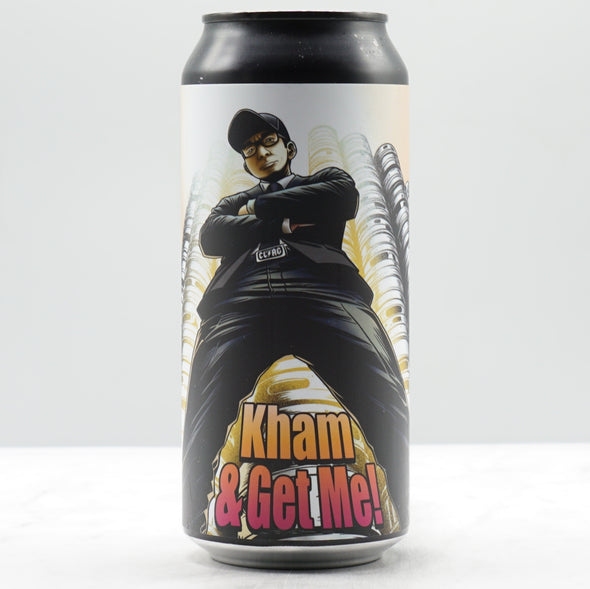 CLAG - KHAM AND GET ME! 8%