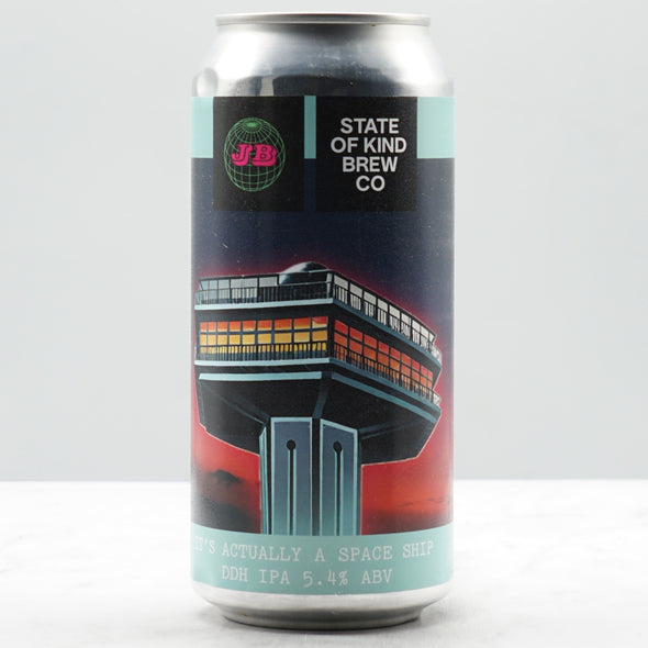 STATE OF KIND x JIM BREW - IT'S ACTUALLY A SPACESHIP 5.4%