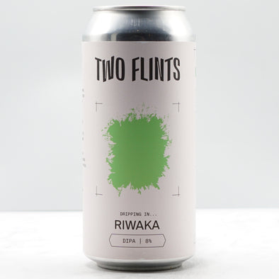 TWO FLINTS - DRIPPING IN RIWAKA 8%