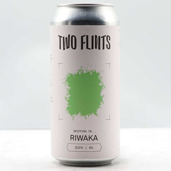 TWO FLINTS - DRIPPING IN RIWAKA 8%