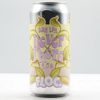 FLOC. - NEVER THERE 6.5%